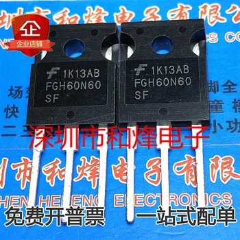 (5 бр./лот) FGH60N60SF TO-247 600V 60A Нов оригинален чип за захранване на склад