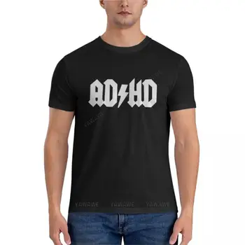 ADHD - AD / HD Класическа тениска, мъжки графични тениски, големи и високи Къси тениски, мъжки тениски с къс ръкав, графични тениски