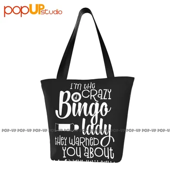 Аз съм Луда дама-бинго, за която ви предупреждава, Сладко чанта, удобна чанта за пазаруване, чанта за носене