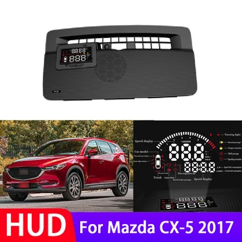 Висококачествен Електронен Главоболие, HUD Дисплея БДС за Mazda CX-5 2017 Авто Проектор на Скоростта На Дисплея За Преобразуване на Авточасти