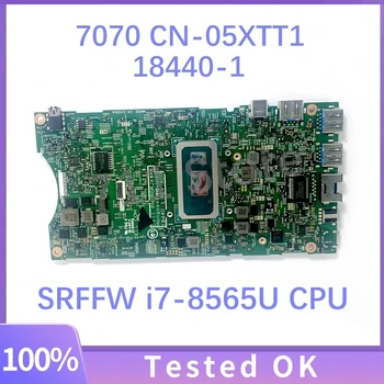 Дънна платка CN-05XTT1 05XTT1 5XTT1 18440-1 За Лаптоп DELL OPTIPLEX 7070 дънна Платка С процесор SRFFW i7-8565U 100% Работи Изцяло