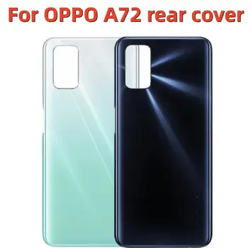 За OPPO A72 4G Задната част на кутията на батерията делото вратите CPH2067 Подмяна на задния капак на батерията