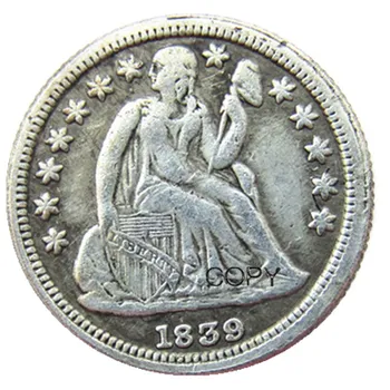 Монети, копия, деноминирани в десет цента Liberty 1839 P/S със сребърно покритие